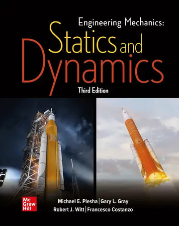 Engineering Mechanics: Statics and Dynamics, 3e (Connect)