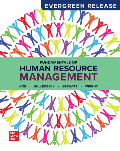 Fundamentals of Human Resource Management (Connect)