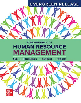 Fundamentals of Human Resource Management (Connect)