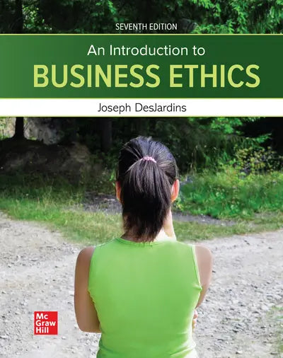 Introduction to Business Ethics (Connect)