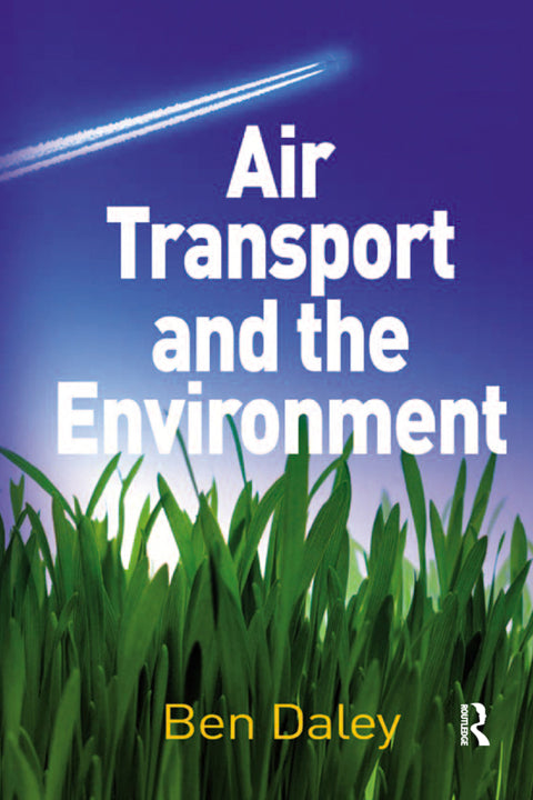 Air Transport and the Environment, 1e (eBook)