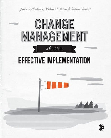 Change Management: A Guide to Effective Implementation, 4e (eBook)Change Management: A Guide to Effective Implementation, 4e (eBook)