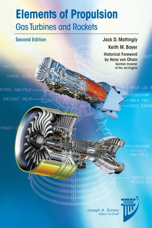 Elements of Propulsion: Gas Turbines and Rockets, 2e (eBook)