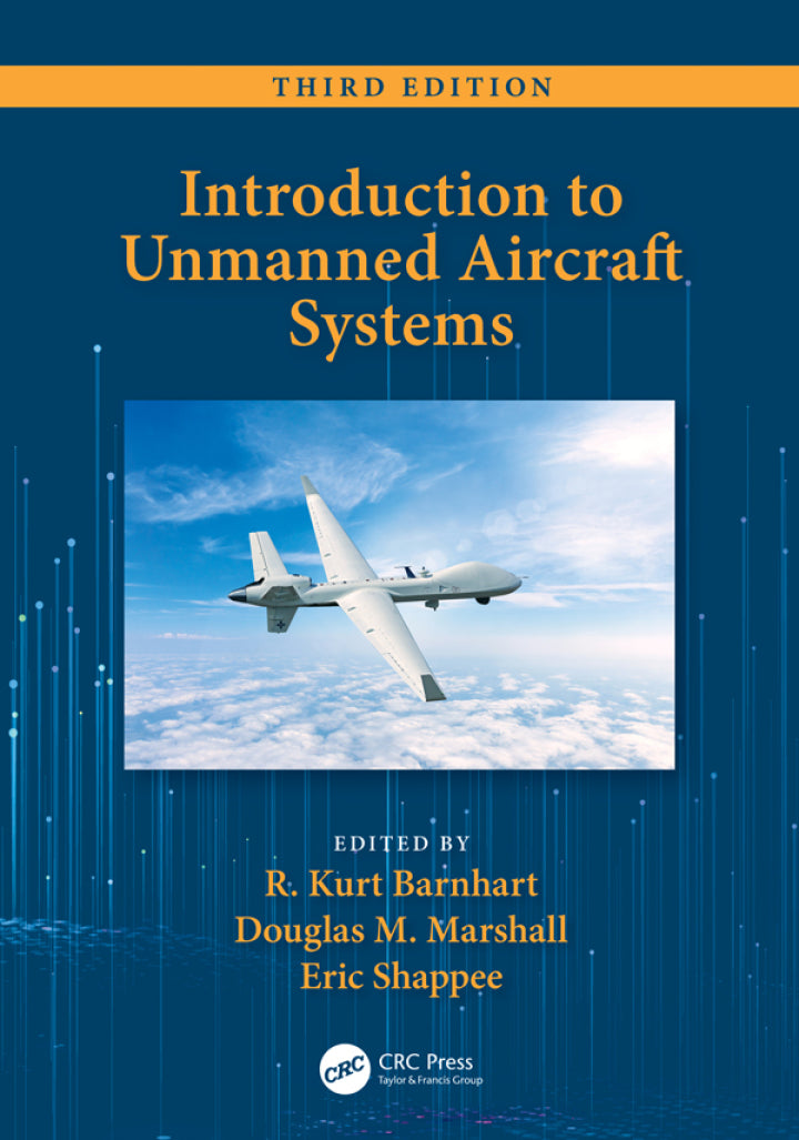 Introduction to Unmanned Aircraft Systems, 3e (eBook)