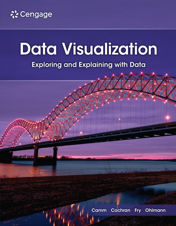 "Data Visualization: Exploring and Explaining with Data, 2e (eBook) "