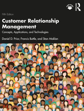 Customer Relationship Management: Concepts, Applications and Technologies, 5e (eBook)