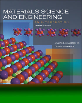 Materials Science and Engineering: An Introduction, 10e (eBook)