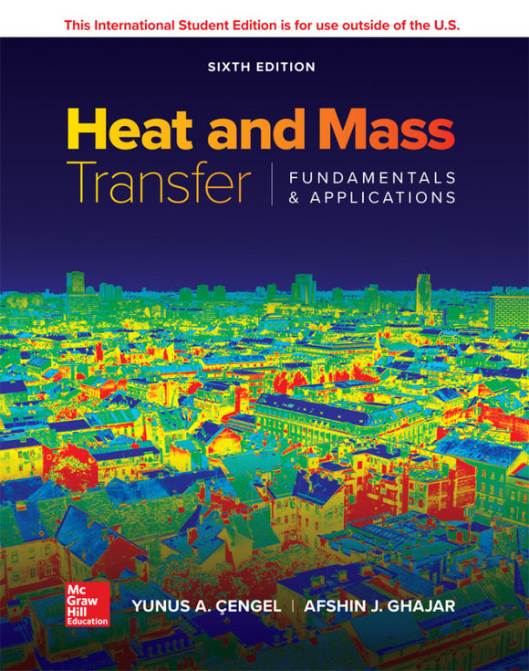 ISE Heat and Mass Transfer: Fundamentals and Applications, 6e (eBook)
