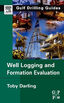 Well Logging and Formation Evaluation, 1e (eBook)