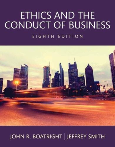 Ethics and the Conduct of Business, 8e (eBook)