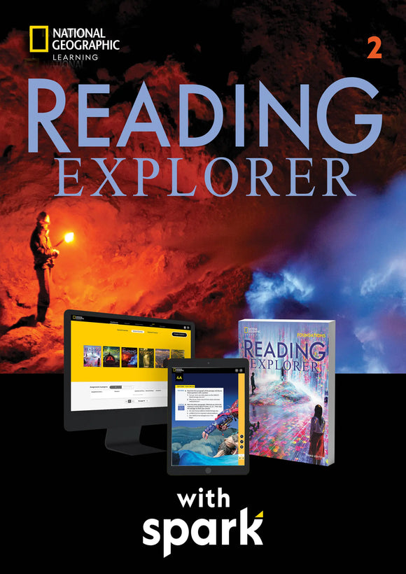 Reading Explorer 2 with the Spark platform, 3rd Edition