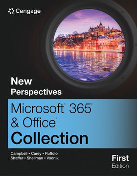 New Perspectives Microsoft Office 365 & Office, 1e (MindTap)
