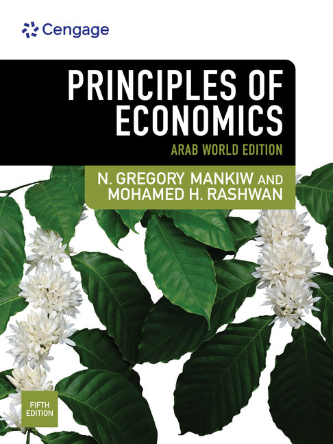 Principles Of Economics Arab World, 5e (MindTap)